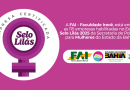 FAI é habilitada no Edital Selo Lilás 2025 da SPM Bahia